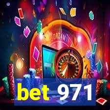 bet 971